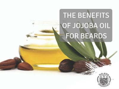 Jojoba Oil for Beards - What Are the Benefits?